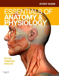 Study Guide for Essentials of Anatomy & Physiology (Paperback / softback) 9780323074513