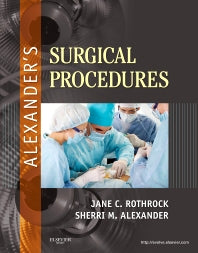 Alexander's Surgical Procedures (Hardback) 9780323075558