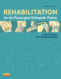 Rehabilitation for the Postsurgical Orthopedic Patient (Hardback) 9780323077477