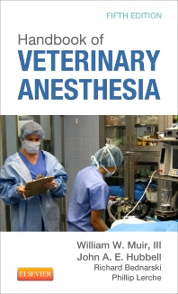 Handbook of Veterinary Anesthesia (Paperback / softback) 9780323080699