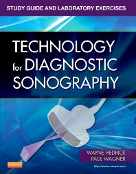 Study Guide and Laboratory Exercises for Technology for Diagnostic Sonography (Paperback / softback) 9780323081979