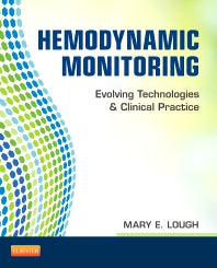 Hemodynamic Monitoring; Evolving Technologies and Clinical Practice (Paperback / softback) 9780323085120