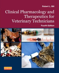 Clinical Pharmacology and Therapeutics for Veterinary Technicians (Paperback / softback) 9780323086790