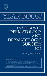 Year Book of Dermatology and Dermatological Surgery 2012 (Hardback) 9780323088763