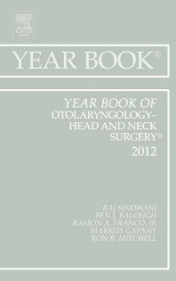 Year Book of Otolaryngology - Head and Neck Surgery 2012 (Hardback) 9780323088886