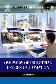 Overview of Industrial Process Automation (Paperback / softback) 9780323165389