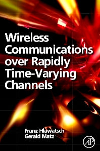 Wireless Communications Over Rapidly Time-Varying Channels (Paperback / softback) 9780323165792