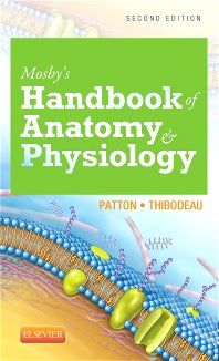 Mosby's Handbook of Anatomy & Physiology (Paperback / softback) 9780323226059