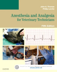 Anesthesia and Analgesia for Veterinary Technicians (Paperback / softback) 9780323249713