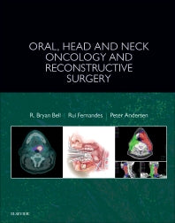 Oral, Head and Neck Oncology and Reconstructive Surgery (Hardback) 9780323265683