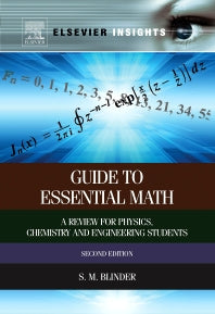 Guide to Essential Math; A Review for Physics, Chemistry and Engineering Students (Paperback / softback) 9780323282901