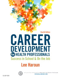 Career Development for Health Professionals; Success in School & on the Job (Paperback) 9780323311267