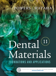 Dental Materials; Foundations and Applications (Paperback / softback) 9780323316378