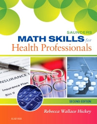 Saunders Math Skills for Health Professionals (Spiral bound) 9780323322485