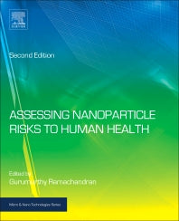 Assessing Nanoparticle Risks to Human Health (Hardback) 9780323353236