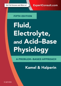 Fluid, Electrolyte and Acid-Base Physiology; A Problem-Based Approach (Paperback / softback) 9780323355155