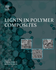 Lignin in Polymer Composites (Hardback) 9780323355650