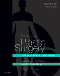 Plastic Surgery; Volume 3: Craniofacial, Head and Neck Surgery and Pediatric Plastic Surgery (Hardback) 9780323356985