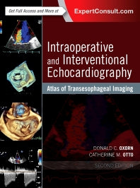 Intraoperative and Interventional Echocardiography; Atlas of Transesophageal Imaging (Hardback) 9780323358255