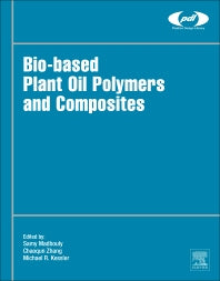 Bio-Based Plant Oil Polymers and Composites (Hardback) 9780323358330