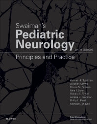 Swaiman's Pediatric Neurology; Principles and Practice (Hardback) 9780323371018