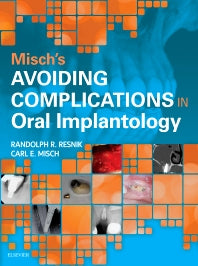 Misch's Avoiding Complications in Oral Implantology (Hardback) 9780323375801