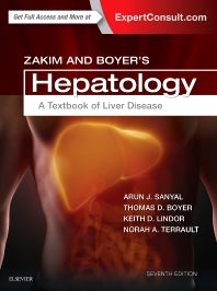 Zakim and Boyer's Hepatology; A Textbook of Liver Disease (Hardback) 9780323375917