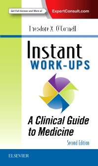 Instant Work-ups: A Clinical Guide to Medicine (Paperback / softback) 9780323376419