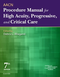 AACN Procedure Manual for High Acuity, Progressive, and Critical Care (Paperback / softback) 9780323376624