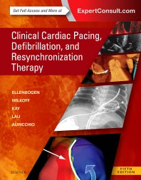 Clinical Cardiac Pacing, Defibrillation and Resynchronization Therapy (Hardback) 9780323378048