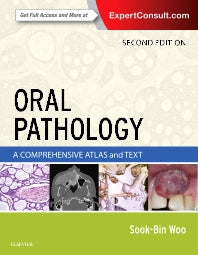 Oral Pathology; A Comprehensive Atlas and Text (Hardback) 9780323390545