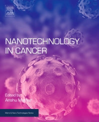 Nanotechnology in Cancer (Hardback) 9780323390804