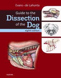Guide to the Dissection of the Dog (Hardback) 9780323391658