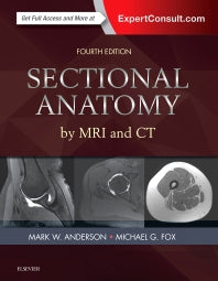Sectional Anatomy by MRI and CT (Hardback) 9780323394192