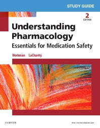 Study Guide for Understanding Pharmacology; Essentials for Medication Safety (Paperback / softback) 9780323394949