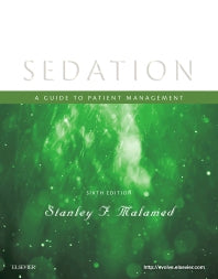 Sedation; A Guide to Patient Management (Paperback / softback) 9780323400534