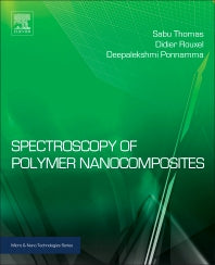Spectroscopy of Polymer Nanocomposites (Hardback) 9780323401838