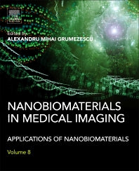 Nanobiomaterials in Medical Imaging; Applications of Nanobiomaterials (Hardback) 9780323417365