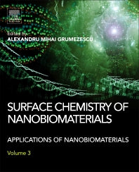 Surface Chemistry of Nanobiomaterials; Applications of Nanobiomaterials (Hardback) 9780323428613