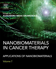 Nanobiomaterials in Cancer Therapy; Applications of Nanobiomaterials (Hardback) 9780323428637