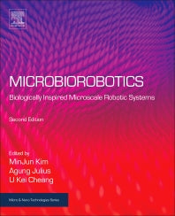 Microbiorobotics; Biologically Inspired Microscale Robotic Systems (Hardback) 9780323429931