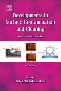 Developments in Surface Contamination and Cleaning: Methods for Surface Cleaning; Volume 9 (Hardback) 9780323431576