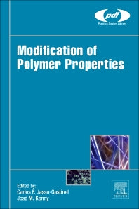 Modification of Polymer Properties (Hardback) 9780323443531
