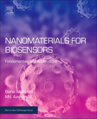 Nanomaterials for Biosensors; Fundamentals and Applications (Hardback) 9780323449236