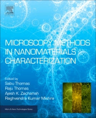 Microscopy Methods in Nanomaterials Characterization (Hardback) 9780323461412
