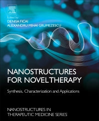 Nanostructures for Novel Therapy; Synthesis, Characterization and Applications (Hardback) 9780323461429