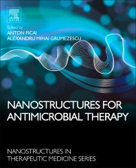 Nanostructures for Antimicrobial Therapy (Hardback) 9780323461528