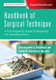 Handbook of Surgical Technique; A True Surgeon's Guide to Navigating the Operating Room (Paperback / softback) 9780323462013