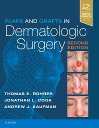 Flaps and Grafts in Dermatologic Surgery (Hardback) 9780323476621