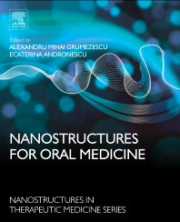 Nanostructures for Oral Medicine (Hardback) 9780323477208